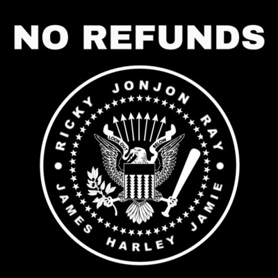 NO REFUNDS